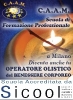 C.A.A.M. Scuola di Formazione Professionale per Operatore Olistico del Benessere Corporeo